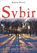 Sybir. Przeklęty Wierch Birgamag. Sybirska golgota rodziny Franklów - Waldemar Warnicki