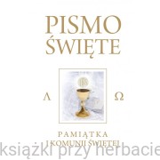Pismo Święte Starego i Nowego Testamentu Białe - Pamiątka I Komunii Świętej (obwoluta ze złoceniami)
