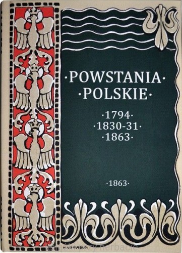 Powstania Polskie. Dzieje Powstania Styczniowego 1863-1864_ksiegarniaksiazkiprzyherbacie.jpg