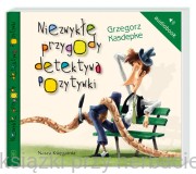 Niezwykłe przygody detektywa Pozytywki - Audiobook