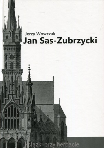 Jan Sas-Zubrzycki_wowczak_ksiegarniaksiazkiprzyherbacie.jpg