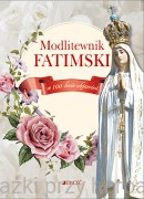 Modlitewnik fatimski w 100-lecie objawień