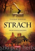 Strach. Opowiadania kresowe - Stanisław Srokowski