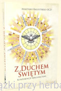 Z Duchem Świętym. Konferencje rekolekcyjne - Anastasio Ballestrero OCD