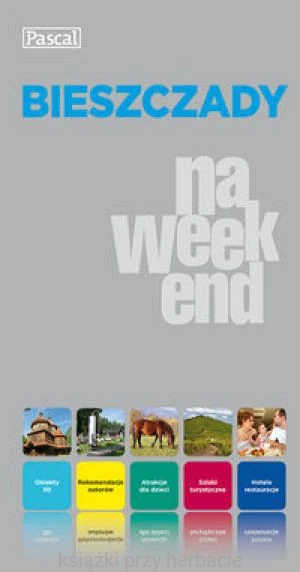 Bieszczady na weekend_pascal_ksiegarniaksiazkiprzyherbacie.jpg