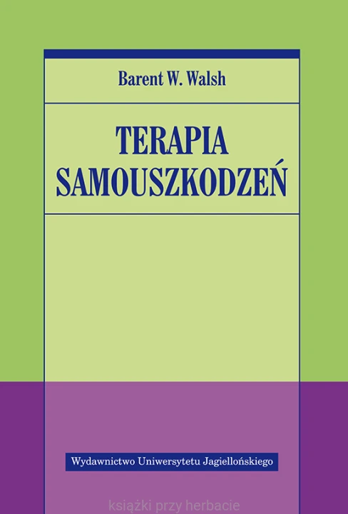 Terapia samouszkodzeń_walsh_ksiegarniaksiazkiprzyherbacie.jpg