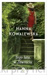 Tego lata w Zawrociu - Hanna Kowalewska (opr. twarda)