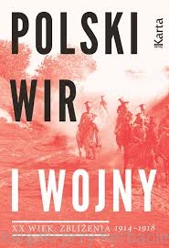 Polski wir I wojny 1914-1918_ksiegarniaksiazkiprzyherbacie.jpg