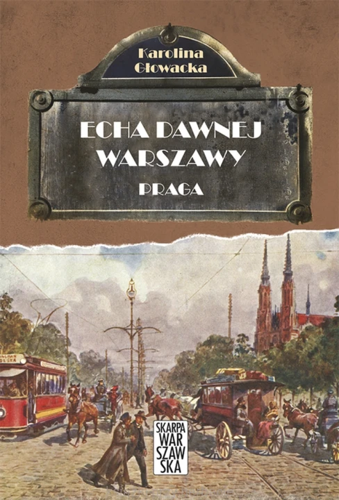 Echa dawnej Warszawy. Praga_głowacka_ksiegarniaksiazkiprzyherbacie.jpg