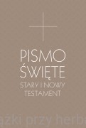 Pismo Święte Stary i Nowy Testament B5 - oprawa szara
