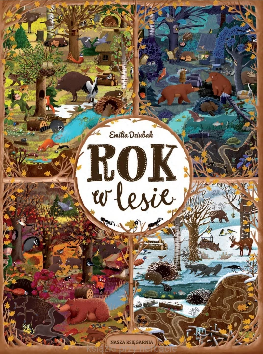 Rok w lesie_dziubak_ksiegarniaksiazkiprzyherbacie.jpg