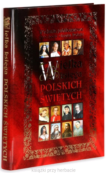 Wielka księga polskich świętych 2_bejda_ksiegarniaksiazkiprzyherbacie.jpg