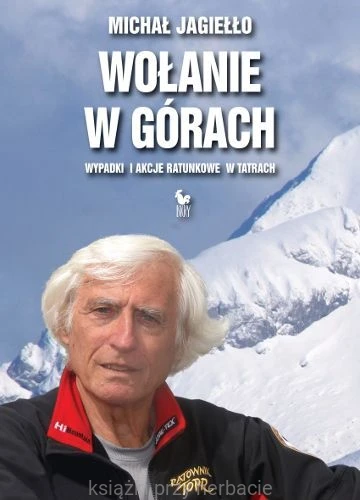 Wołanie w górach jagiełło_ksiegarniaksiazkiprzyherbacie.jpg