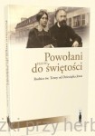 Powołani razem do świętości. Rodzice św. Teresy od Dzieciątka Jezus 