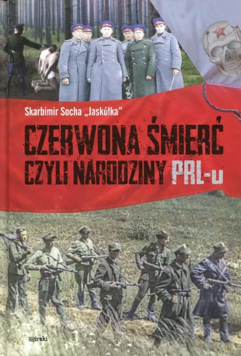 Czerwona śmierć czyli narodziny PRL-u_socha_ksiegarniaksiazkiprzyherbacie.jpg