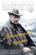 Nawrócenie i magia - Chesterton Gilbert Keith