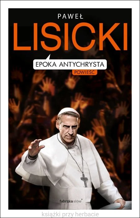 Epoka Antychrysta_lisicki_ksiegarniaksiazkiprzyherbacie.jpg