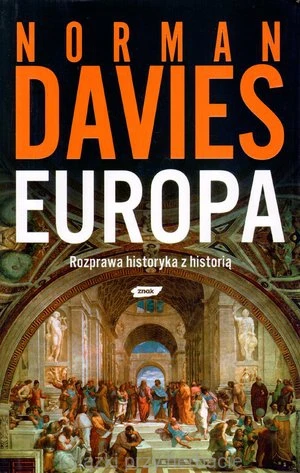 Europa. Rozprawa historyka z historią_davies_9788324014248_ksiegarniaksiazkiprzyherbacie.jpg