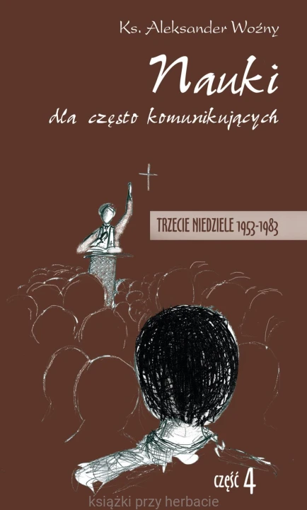 Nauki dla często komunikujących_ks. aleksander woźny_ksiegarniaksiazkiprzyherbacie.jpg