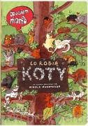 Opowiem ci, mamo, co robią koty - Nikola Kucharska