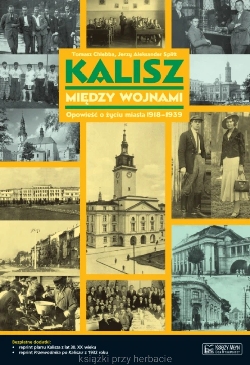Kalisz między wojnami_ksiegarniaksiazkiprzyherbacie.jpg