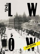 Lwów w starej fotografii - Janusz Majewski, Jan Łoziński