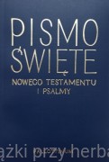Pismo Święte Nowego Testamentu i Psalmy - oprawa miękka, złocone litery