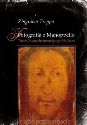 Fotografia z Manoppello. Twarz Zmartwychwstającego_treppa_ksiegarniaksiazkiprzyherbacie.jpg