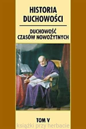 Historia duchowości, Tom V. Duchowość czasów nowożytnych.jpg