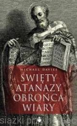 Święty Atanazy. Obrońca wiary_davies_ksiegarniaksiazkiprzyherbacie.jpg