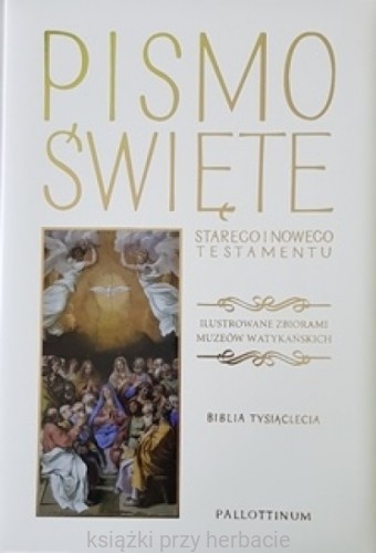 Biblia Tysiąclecia - Pismo Święte Starego i Nowego Testamentu_ksiegarniaksiazkiprzyherbacie.jpg