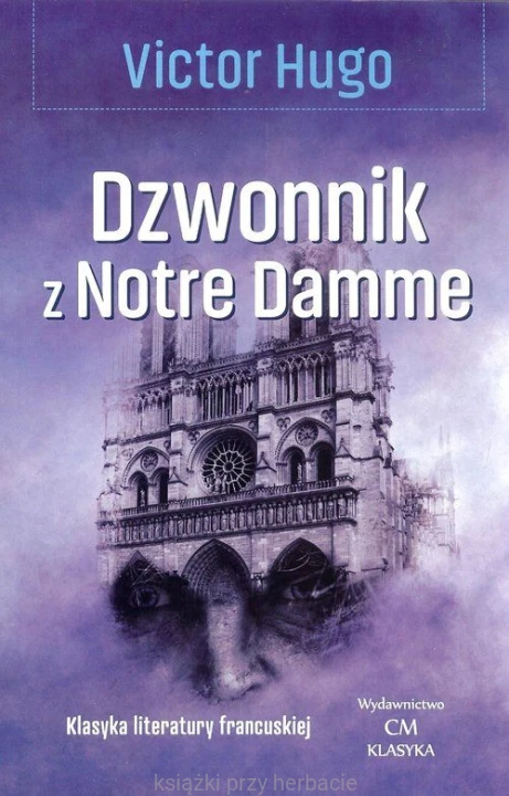 Dzwonnik-z-notre-damme_ksiazkiprzyherbacie.pl.jpg