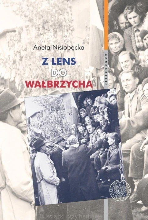 Z Lens do Wałbrzycha_nisiobędzka_ksiegarniaksiazkiprzyherbacie.jpg