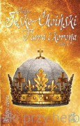 Tiara i korona. Tom 1 - Teodor Jeske-Choiński