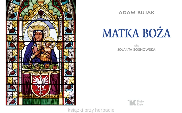 Matka Boża 2_bujak_sosnowska_ksiegarniaksiazkiprzyherbacie.jpg
