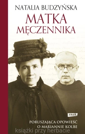 Matka męczennika_ksiazkiprzyherbacie.pl.jpg
