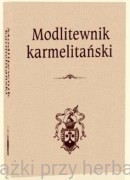 Modlitewnik karmelitański - Stanisław Plewa OCD (red.)