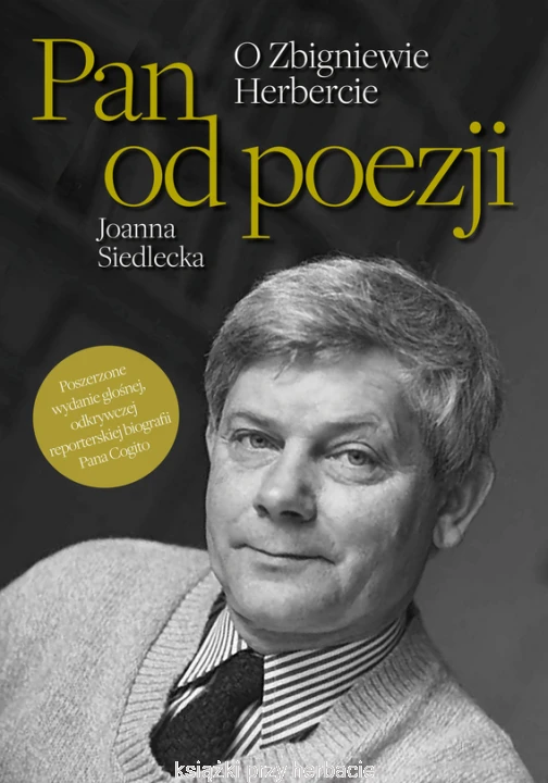 Pan od poezji. O Zbigniewie Herbercie_siedlecka_ksiegarniaksiazkiprzyherbacie.jpg