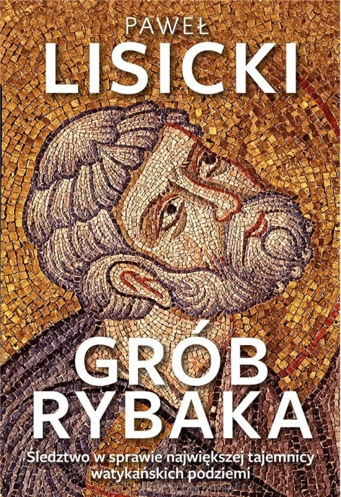 Grób rybaka_paweł lisicki_ksiegarniaksiazkiprzyherbacie.jpg
