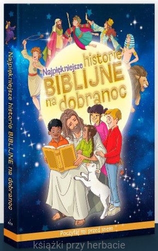 Najpiękniejsze historie biblijne na dobranoc 2_carroll_fiorin_ksiegarniaksiazkiprzyherbacie.jpg