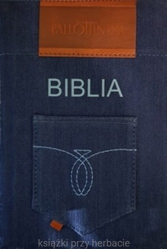 Biblia Tysiąclecia - Pismo Święte Starego i Nowego Testamentu_miękki dżinsowy futerał_ksiegarniaksiazkiprzyherbacie.jpg