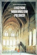Leksykon modernistów polskich - Adam Małaszewski