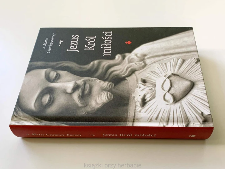 Jezus Król miłości 2_cravley_boevey_ksiegarniaksiazkiprzyherbacie.jpg
