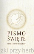 Pismo Święte Stary i Nowy Testament B5 - oprawa biała z obwolutą