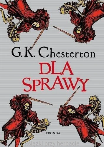 Dla Sprawy chesterton_ksiegarniaksiazkiprzyherbacie.jpg