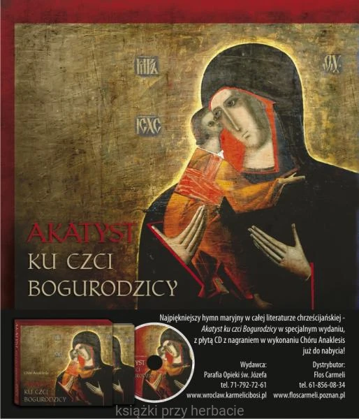 Akatyst ku czci Bogurodzicy_ksiegarniaksiazkiprzyherbacie.jpg