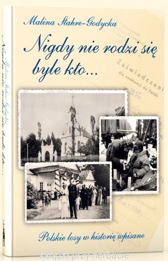Nigdy nie rodzi się byle kto..._godycka_ksiegarniaksiazkiprzyherbacie.jpg
