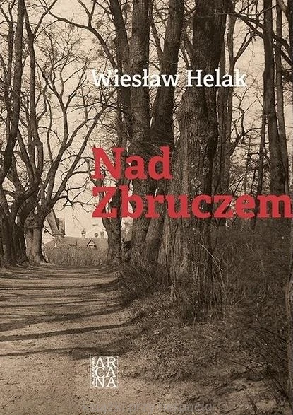 Nad Zbruczem_helak_ksiegarniaksiazkiprzyherbacie.jpg