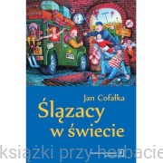 Ślązacy w świecie - Jan Cofałka