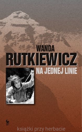 Na jednej linie wanda rutkiewicz_ksiegarniaksiazkiprzyherbacie.jpg